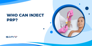 Who can inject PRP?