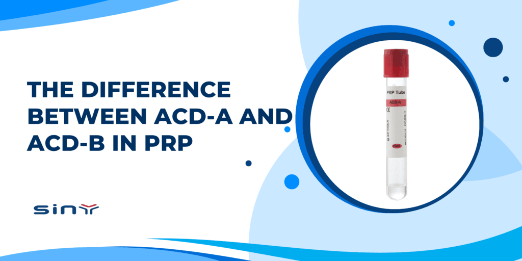 The Difference Between ACD-A and ACD-B in PRP
