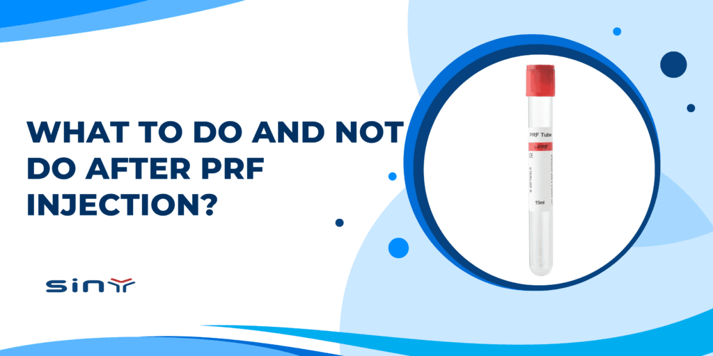 What to Do and Not Do After PRF Injection?