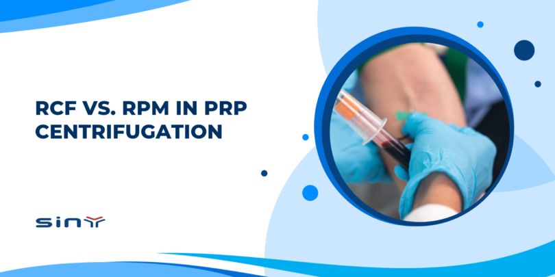 RCF vs. RPM in PRP Centrifugation